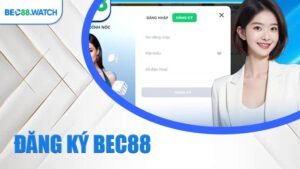 Đăng Ký BEC88